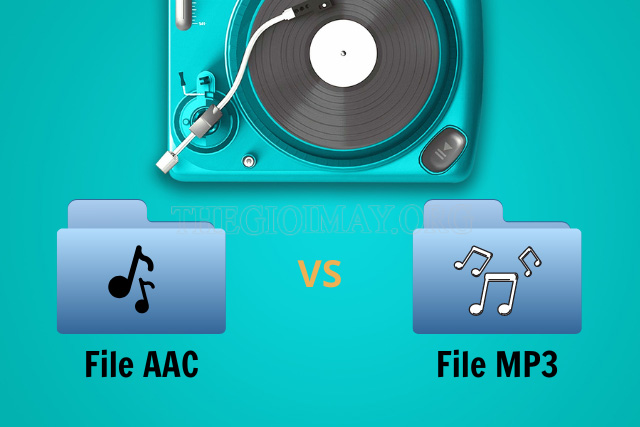 Điểm khác nhau giữa MP3 và AAC là gì?