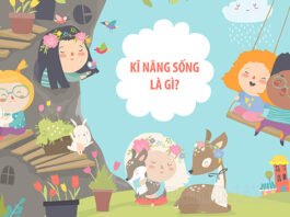 Kỹ năng sống là gì? Các kỹ năng sống cơ bản