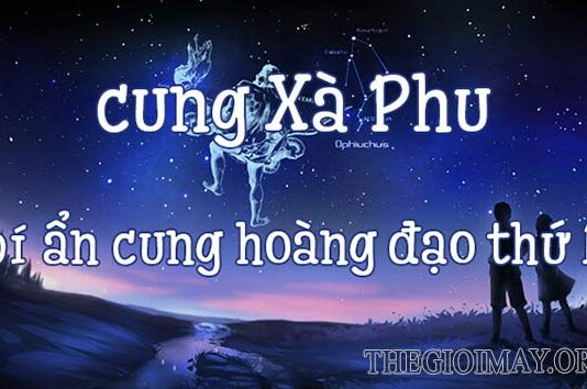 Tìm hiểu thông tin chi tiết về cung hoàng đạo thứ 13