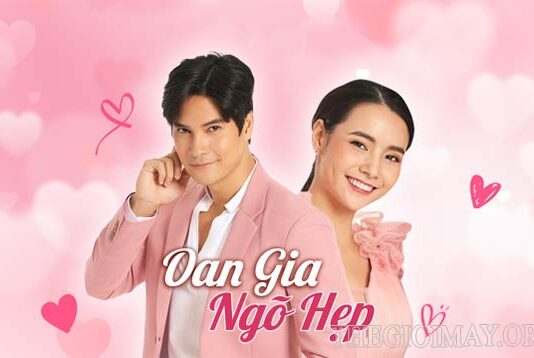 Phim Oan Gia Ngõ Hẹp được nhiều người yêu thíchPhim Oan Gia Ngõ Hẹp được nhiều người yêu thích