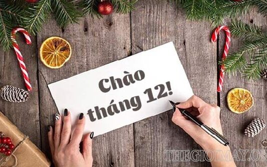 Những câu nói chào tháng 12 hay và ý nghĩa